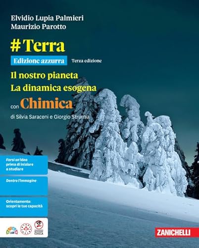 #Terra. Ediz. Azzurra Il nostro pianeta. La dinamica esogena. Con Chimica. Per le Scuole superiori. Con ebook. Con espansione online