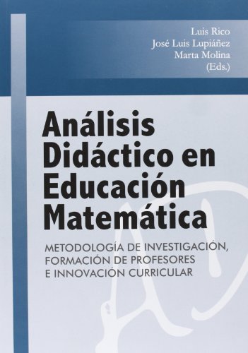 Análisis didáctico en educación matemática von Editorial Comares