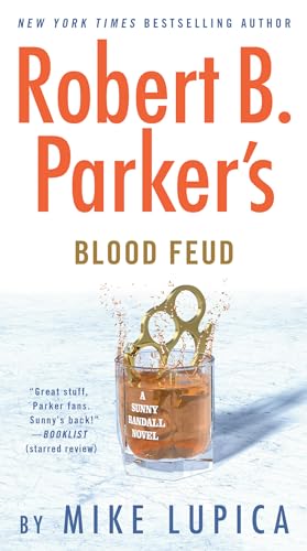 Robert B. Parker's Blood Feud (Sunny Randall, Band 7)
