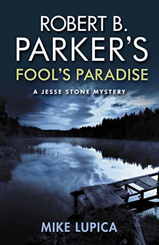 Robert B. Parker's Fool's Paradise von No Exit Press