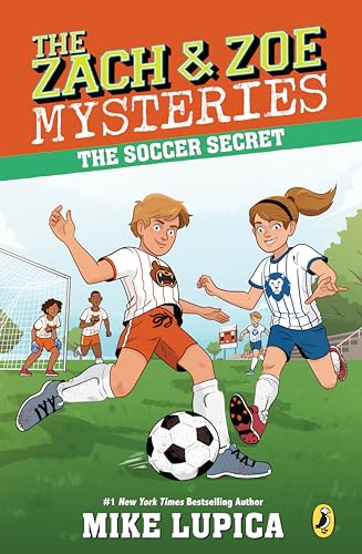 The Soccer Secret (Zach and Zoe Mysteries, The, Band 4)