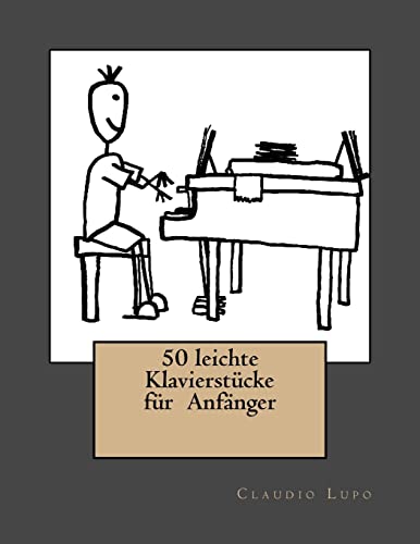50 leichte Klavierstücke für Anfänger