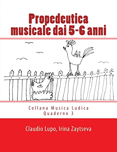 Propedeutica musicale dai 5-6 anni (Musica Ludica, Band 3)