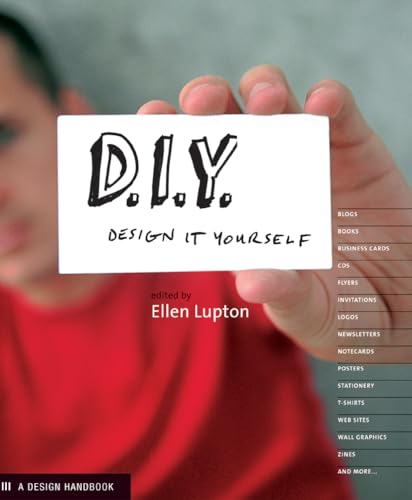 D.I.Y.: Design It Yourself: A Design Handbook