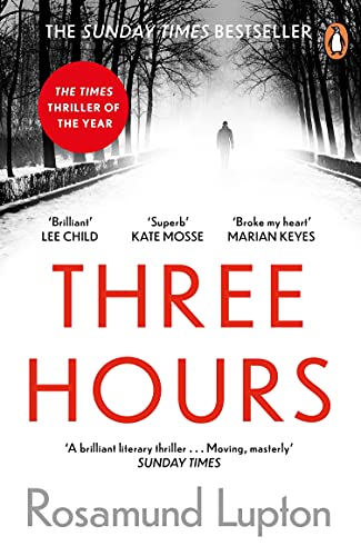 Three Hours: The Top Ten Sunday Times Bestseller von Penguin Books Ltd (UK)