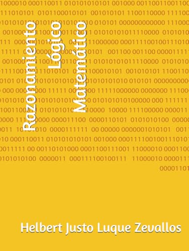 Razonamiento Lógico Matemático (Licenciatura de Matematicas) von Independently published