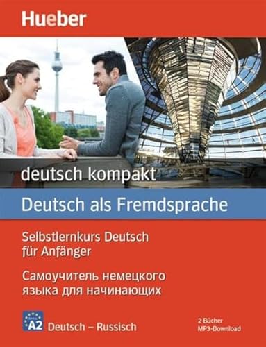deutsch kompakt Neu: Russische Ausgabe / Paket: 2 Bücher + MP3-Download
