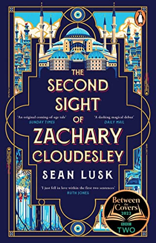 The Second Sight of Zachary Cloudesley: The spellbinding BBC Between the Covers book club pick
