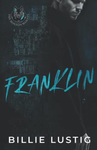 Franklin: Eine Boston-Mafia-Romanze (Die Wölfe Bostons, Band 1)