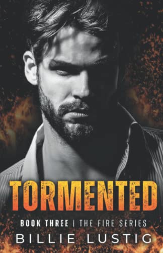 Tormented: A Mafia Romance (The Fire Series, Band 3)