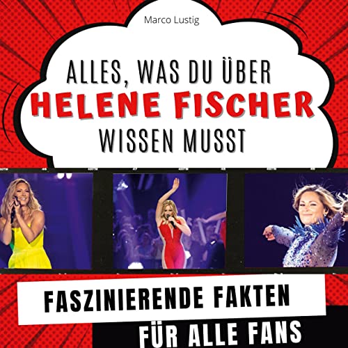 Alles, was du über Helene Fischer wissen musst: Faszinierende Fakten für alle Fans von 27Amigos