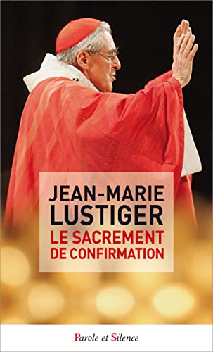 Le sacrement de confirmation von PAROLE SILENCE