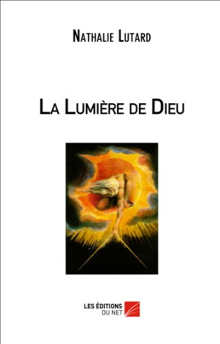 La Lumière de Dieu La Lumière de Dieu