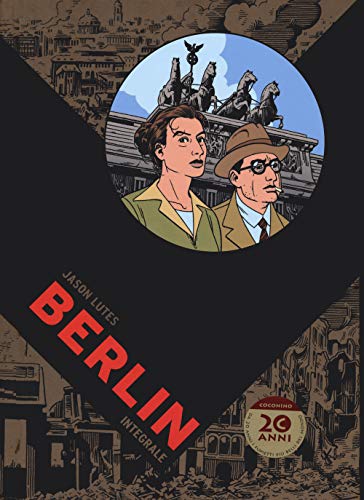 Berlin. Ediz. integrale (Coconino cult)