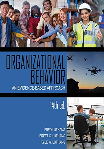 Organizational Behavior: An Evidence-Based Approach Fourteenth Edition von Information Age Publishing