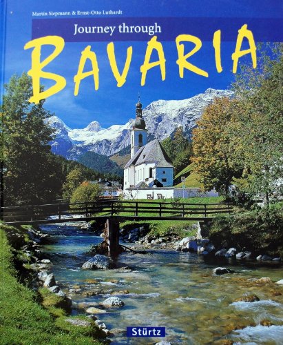Journey through Bavaria (Journey Through...)