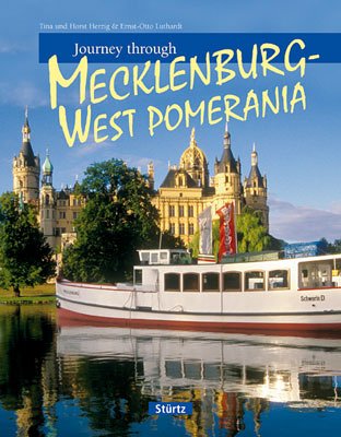 Journey through Mecklenburg-West Pomerania von Stürtz Verlag in Verlagshaus Würzburg GmbH & Co. KG