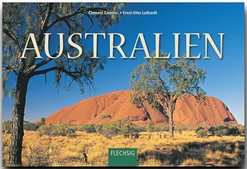 Australien: Ein Panorama-Bildband mit über 230 Bildern auf 256 Seiten (Panorama: Reisebildbände)