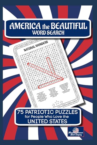 America the Beautiful Word Search: 75 Patriotic Puzzles for People Who Love the United States (American Dreamer Book Company) von Independently published
