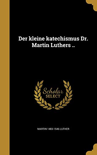 GER-KLEINE KATECHISMUS DR MART