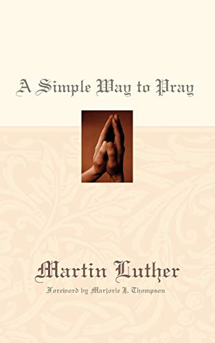 A Simple Way to Pray A Simple Way to Pray
