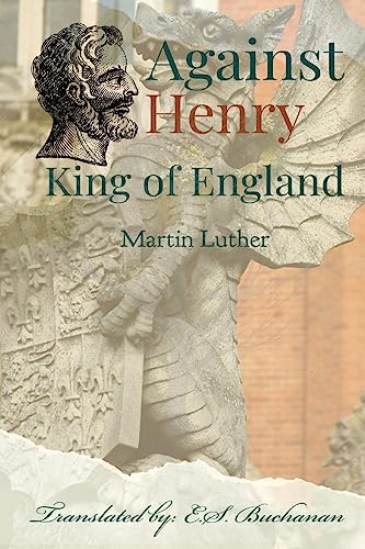 Against Henry King of England von Dalcassian Publishing Company