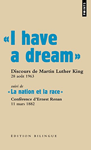 I Have a Dream . Discours Du Pasteur Martin Luther King, Washington D.C., 28 Aot 1963.: Discours du pasteur Martin Luther King, Washington D.C., 28 août 1963.