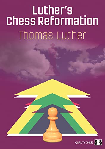 LUTHERS CHESS REFORMATION