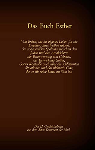 Das Buch Esther, das 12. Geschichtsbuch aus dem Alten Testament der Bibel: Von Esther, die ihr eigenes Leben für die Errettung ihres Volkes riskiert, der andauernden Spaltung zwischen den Juden und den Amalekitern, der Beantwortung von Gebeten, der Einwirkung Gottes, Gottes Kontrolle auch über die schlimmsten Situationen und das ultimativ Gute, das er für seine Leute im Sinn hat von TWENTYSIX