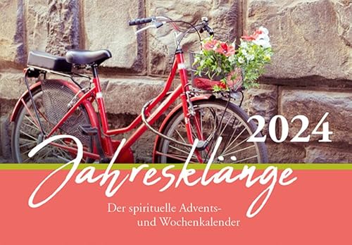 Jahresklänge 2024: Der spirituelle Advents- und Wochenkalender von Lutherische V.-G.