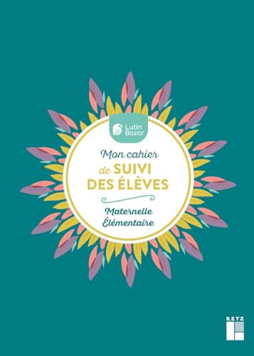 Mon carnet de suivi des élèves, avec des stickers et un marque-page Mon carnet de suivi des élèves, avec des stickers et un marque-page von RETZ