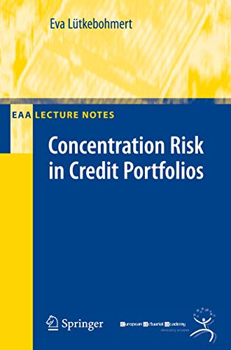 Concentration Risk in Credit Portfolios (EAA Series) von Springer
