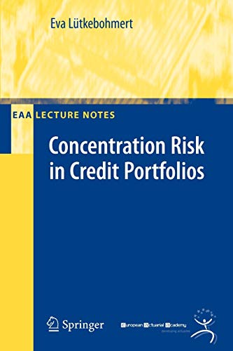 Concentration Risk in Credit Portfolios (EAA Series)