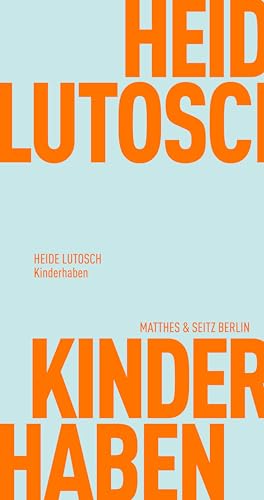 Kinderhaben (Fröhliche Wissenschaft)