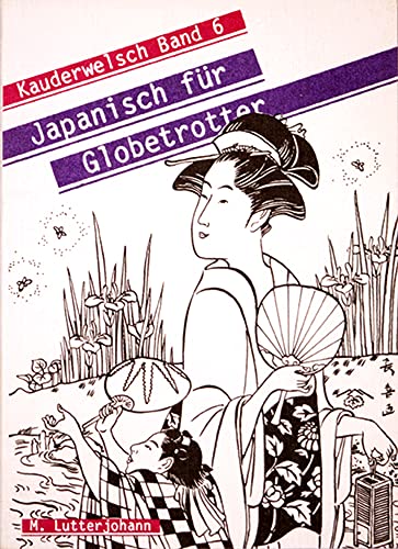 Japanisch Wort für Wort (Kauderwelsch)