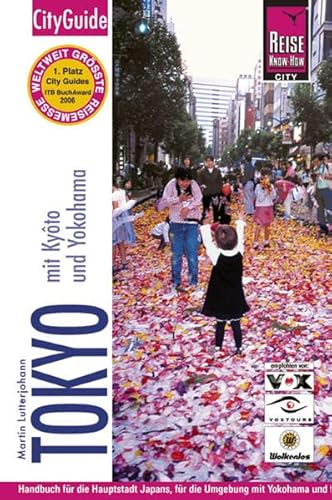 Tokyo mit Kyoto und Yokohama (City alt)