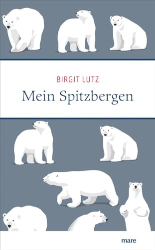 Mein Spitzbergen (Meine Insel)