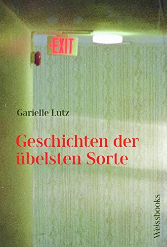 Geschichten der übelsten Sorte von Weissbooks