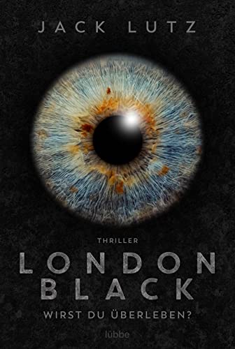 London Black: Wirst du überleben?. Thriller von Lübbe