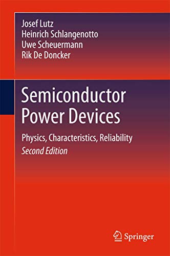 Semiconductor Power Devices: Physics, Characteristics, Reliability von Springer