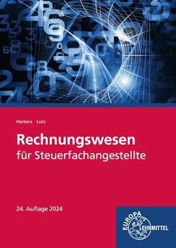 Rechnungswesen für Steuerfachangestellte von Europa Lehrmittel Verlag