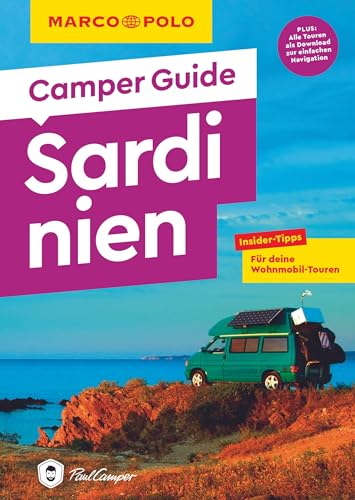 MARCO POLO Camper Guide Sardinien: Insider-Tipps für deine Wohnmobil-Touren