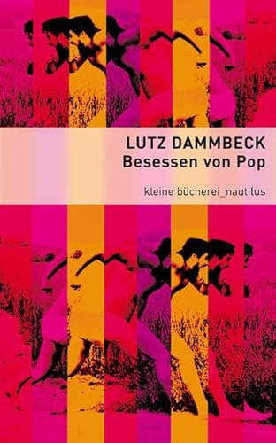 Besessen von Pop (Kleine Bücherei für Hand und Kopf)