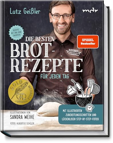 Die besten Brotrezepte für jeden Tag - Rezepte mit und ohne Sauerteig - mit illustrierten Zubereitungsschritten, lückenlosen Step-by-Step-Fotos und ... Backanleitungen und vielen nützlichen Tipps!