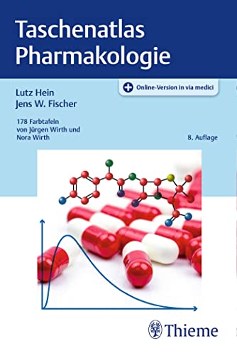 Taschenatlas Pharmakologie: Plus Online-Version in via medici