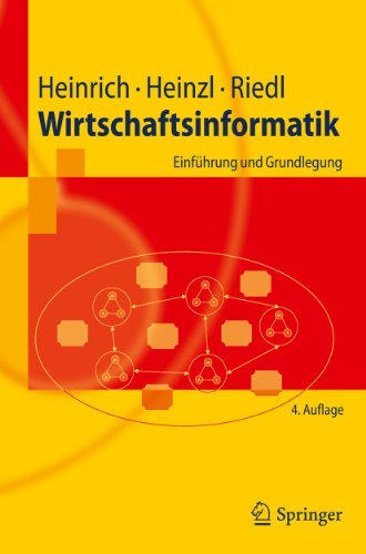 Wirtschaftsinformatik: Einführung und Grundlegung (Springer-Lehrbuch) von Springer