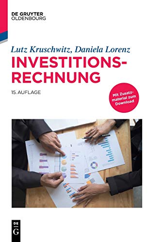 Investitionsrechnung (De Gruyter Studium) von de Gruyter Oldenbourg