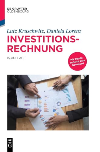 Investitionsrechnung (De Gruyter Studium) von De Gruyter Oldenbourg