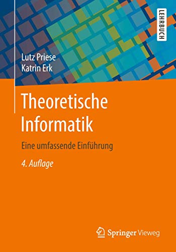 Theoretische Informatik: Eine umfassende Einführung von Springer Vieweg