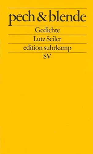 pech & blende: Gedichte | Georg-Büchner-Preis 2023 (edition suhrkamp)